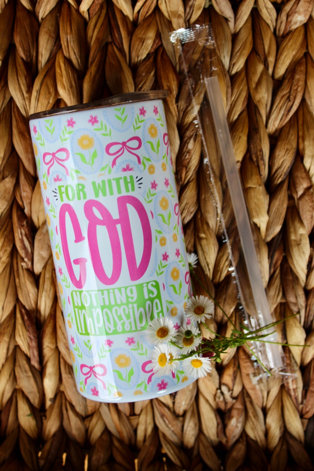 God Nothing is Impossible Skinny Tumbler