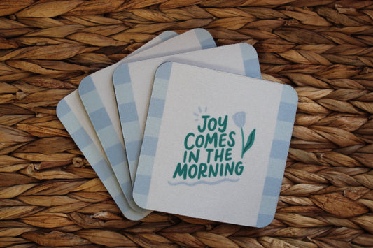 Joy in the Morning Rubber Coaster