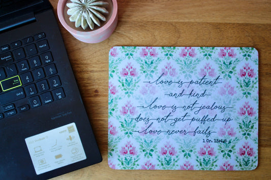 Love is Patient Mousepad