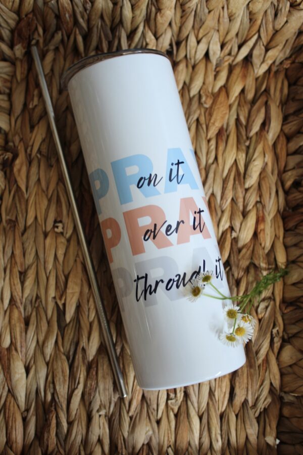 Pray Skinny Tumbler